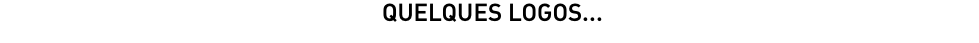  QUELQUES LOGOS...